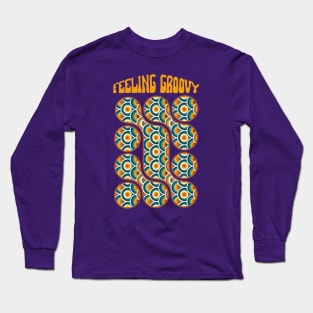 Feeling groovy Long Sleeve T-Shirt